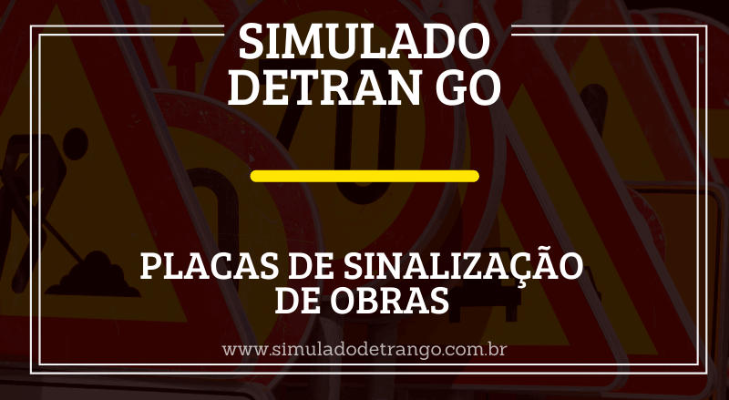 placas de sinalização de obras